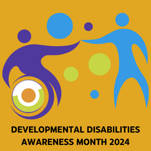 Logo for DD Awareness Month with silhouettes of two individuals and the words Developmental Disabilities Awareness Month 2024 underneath 